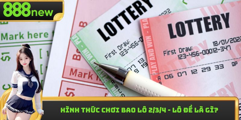 Đánh đề 2/3/4 càng - Lô đề là gì?
